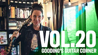 Gooding's Guitar Corner - Vol. 20 Self-Doubt/Baritone Jam/Night Before Tour