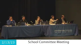 Danvers School Committee Meeting - 2/13/23