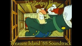 The Perfect Plan - Treasure Island '88 Soundtrack