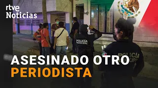 MÉXICO: ASESINADO el QUINTO PERIODISTA en lo que va de AÑO I RTVE Noticias