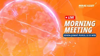 Morning Meeting LIVE: 28 Juni 2021