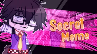 [FNAF] Secret || meme || William Afton || gacha club