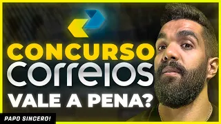 CONCURSO DOS CORREIOS 2023!! VALE A PENA?? PAPO SINCERO