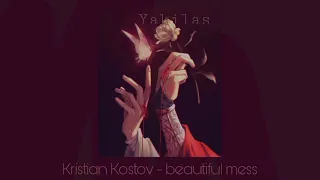 Kristian Kostov - beautiful mess ( slowed )