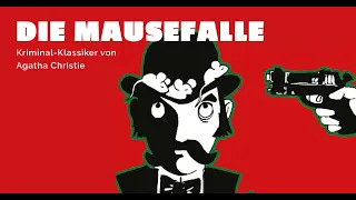 Die Mausefalle - Krimiklassiker von Agatha Christie - Berliner Kriminal Theater Trailer Deutsch