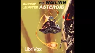 The Wailing Asteroid (FULL Audiobook)