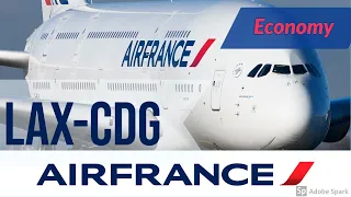 FLIGHT REPORT | Los Angeles to Paris | Air France ECONOMY Airbus A380-800 | FlyWithMe!