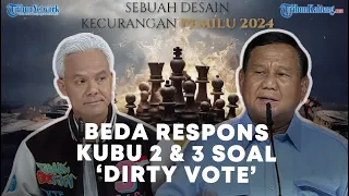 Beda Respons Kubu Prabowo & Ganjar Tanggapi Film Dokumenter Dirty Vote