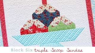 Snapshots Quilt Along Block Six: Triple Scoop Sundae Pattern – Fat Quarter Shop