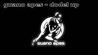 GUANO APES - DODEL UP