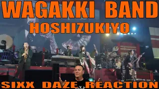 Wagakki Band - 星月夜 (Hoshizukiyo) Reaction