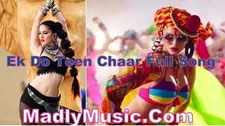 Ek Do Teen Chaar - Full Song - Audio - Singers - Neha Kakkar, Tony Kakkar -  Ek Paheli Leela