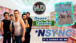 DANCE! IT'S GONNA BE ME - NSYNC 🕺💃