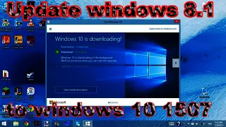 Update windows 8.1 to windows 10 1507