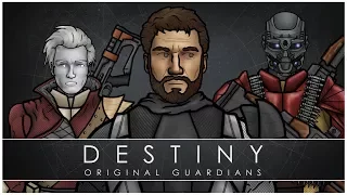 Destiny: Original Guardians (FULL VOLUME)