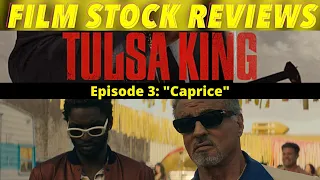 TULSA KING - Episode 3  "Caprice" - REVIEW (My Thoughts)