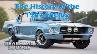 The History of the 1967 Shelby