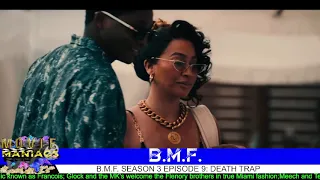 B.M.F. Death Trap: Season 3, Episode 9 Review and Recap