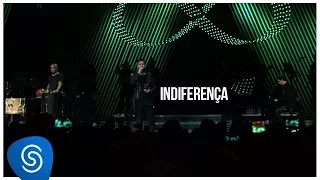 Sorriso Maroto - Indiferença (De Volta Pro Amanhã, Vol. 1) [Vídeo Oficial]