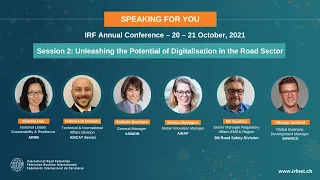 Session 2: Unleashing the Potential of Digitalisation in the Road Sector – IRF Annual Conference