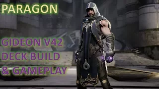 Paragon V42 Double Upload! - Gideon Deck Build & Gameplay