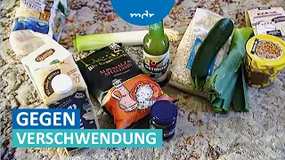 So kann man Essen retten und dabei Geld sparen | Umschau | MDR