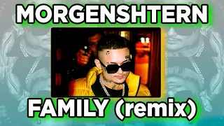 MORGENSHTERN - FAMILY (RakSasi remix)