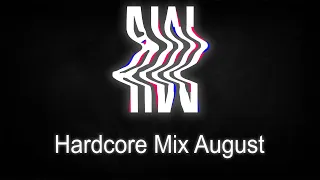 Hardcore Mix August 2021