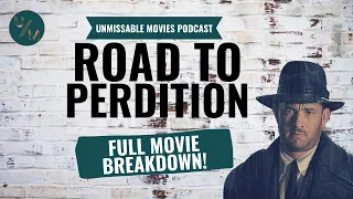 Road To Perdition - Full Movie Breakdown.