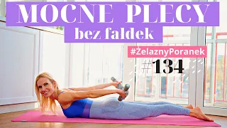 MOCNE PLECY bez fałdek! 👌 | 16 minut ⏱️ | #ŻelaznyPoranek #134 | Ola Żelazo