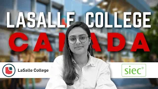 LaSalle College Canada | SIEC Education Pvt Ltd