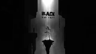 Black The Fall - Trailer