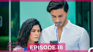 She Loves She Doesn't Episode 18 (English Subtitles)