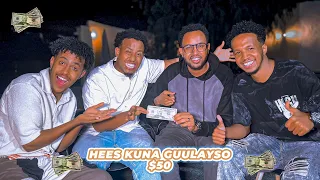 HEES KUNA GUULAYSO $50 | CHALLANGE