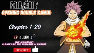 Fairy Tail: Opening Double Kamui Chapter 1-20