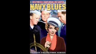 Navy Blues (Public Domain Movies) 1937 Full Movie
