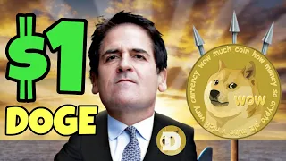 Dogecoin To $1 From Mark Cuban and Shark Tank ⚠️