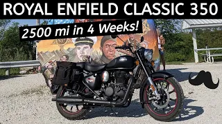 Royal Enfield Classic 350 - 2500 miles - Wahoo!