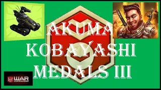 War Commander- AKUMA LVL 8 /KOBAYASHI LVL 15 / FARMING MEDALS 3