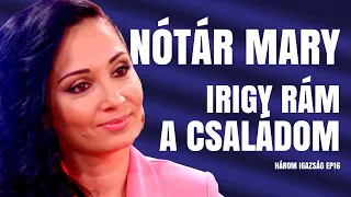 NÓTÁR MARY VALLOMÁSA: IRIGY RÁ A CSALÁDJA / Három Igazság / Palikék Világa by Manna