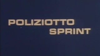 Poliziotto Sprint (1977)  - Open Credits