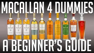 Macallan 4 Dummies (A Beginner's Buying Guide)