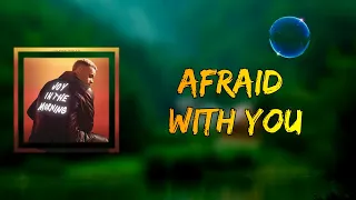 Tauren Wells (feat. Tiffany Hudson) - Afraid With You (Lyrics)