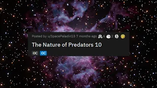 r/hfy The Nature of Predators Part 10