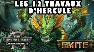 Smite Aventure : Les 12 travaux d'Hercule