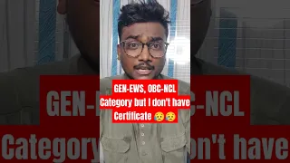 I don't have a Category Certificate in #josaa2023 😭 #josaacounselling #jee2023 #obc-ncl #ews