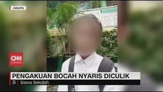 Pengakuan Bocah Nyaris Diculik