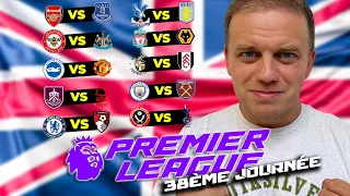 MES 10 PRONOSTICS PREMIER LEAGUE / ARSENAL - EVERTON / CITY - WEST HAM / BRIGHTON - MANCHESTER