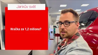 Nová hračka za 1,2 milionu a dlouhá cesta k ní?