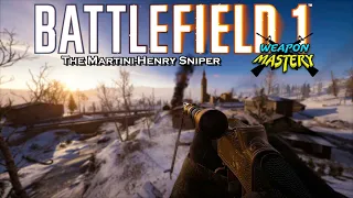 WEAPON MASTERY: The Martini-Henry Sniper | Battlefield 1